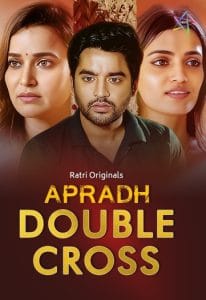 Apradh Double Cross